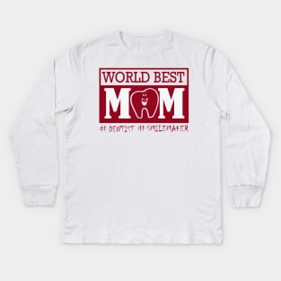 Dentist mom gift for mothers day Kids Long Sleeve T-Shirt